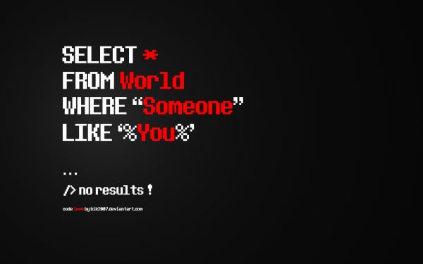 dark humor,humor,quote,2560x1600 px,programming,SQL