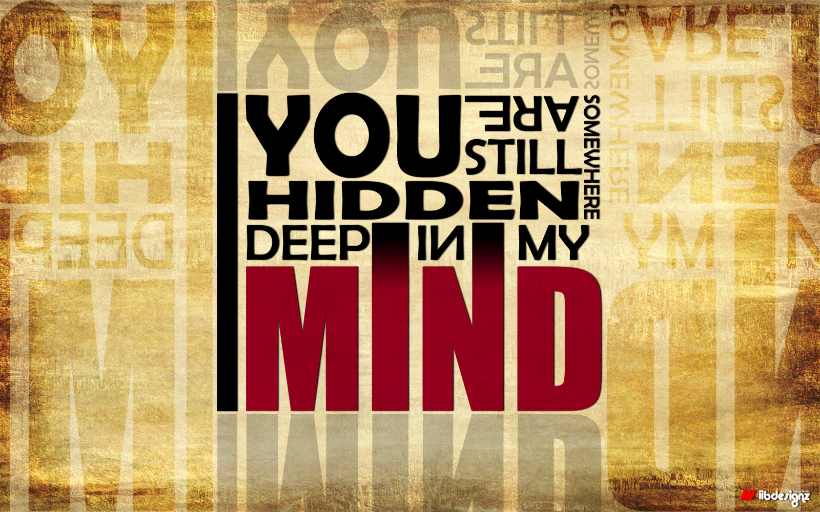 Still hides you. Still hides you. Still hides you. Still loving you. Words wallpaper.